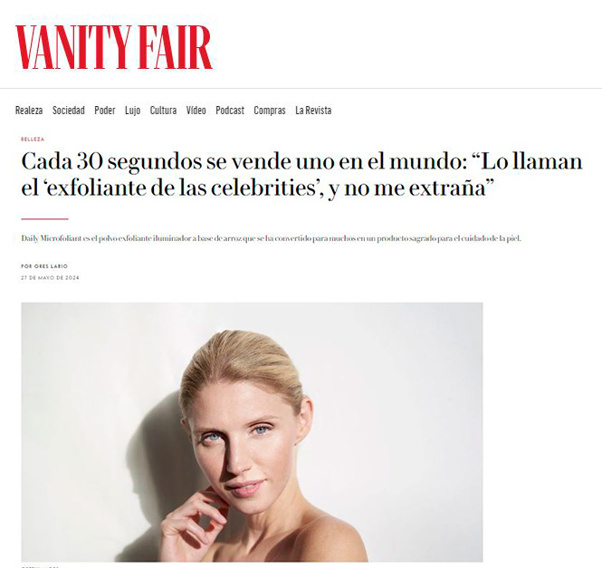 Artículo Vanity Fair sobre Daily Microfoliant Dermalogica