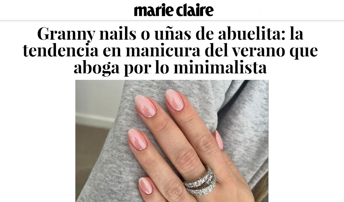 Artículo sobre Granny nails: la tendencia en manicura del verano que aboga por lo minimalista