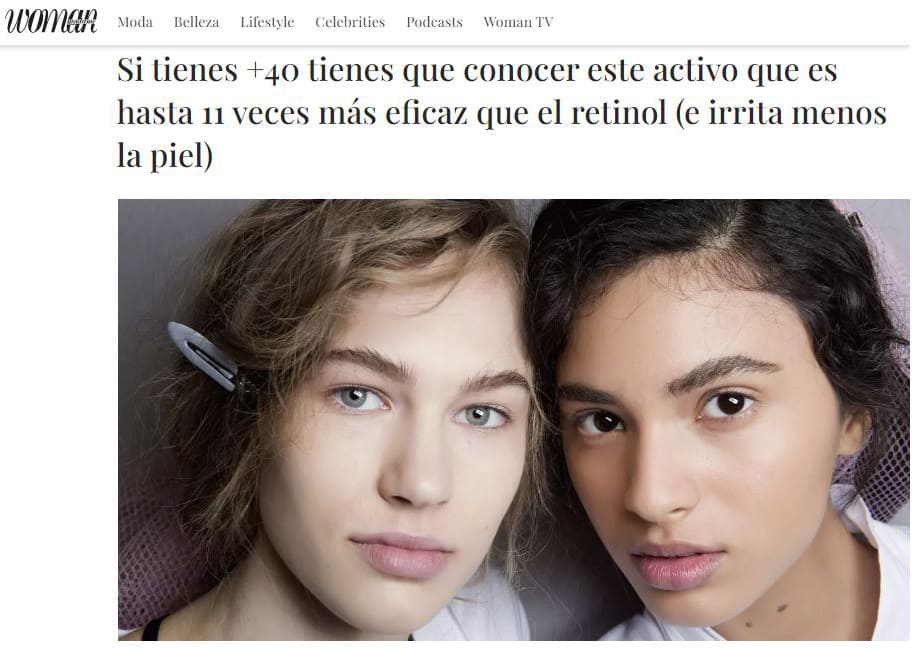 Artículo en Revista Woman sobre si tienes más de 40, debes conocer este activo hasta 11 veces más eficaz que el retinol